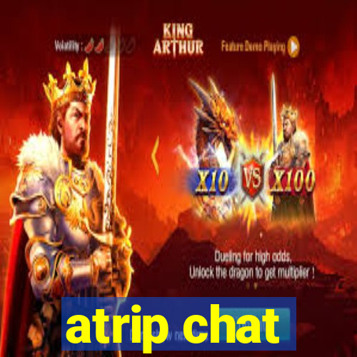 atrip chat